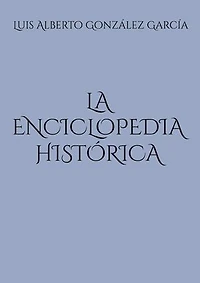 La enciclopedia histórica
