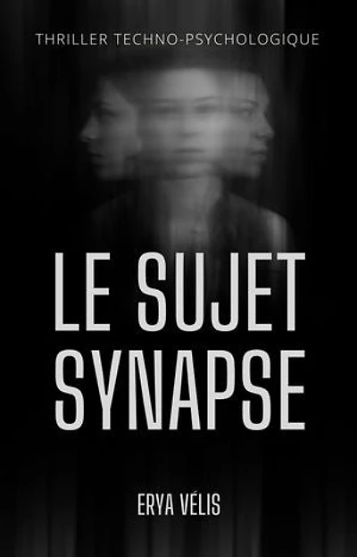 LE SUJET SYNAPSE