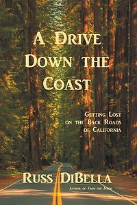 A Drive Down The Coast: Getting Lost On Back Roads Of California
