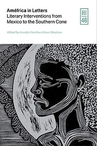 Améfrica Letters: Literary Interventions from Mexico to the Southern Cone