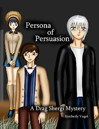 Persona of Persuasion: A Drag Shergi Mystery
