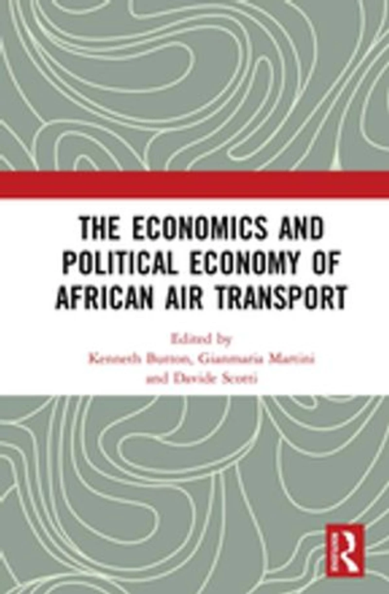 The Economics and Political Economy of African Air Transport