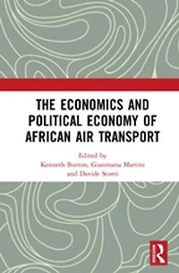 The Economics and Political Economy of African Air Transport