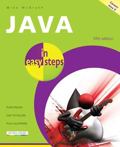 Java Easy Steps: Covers 8