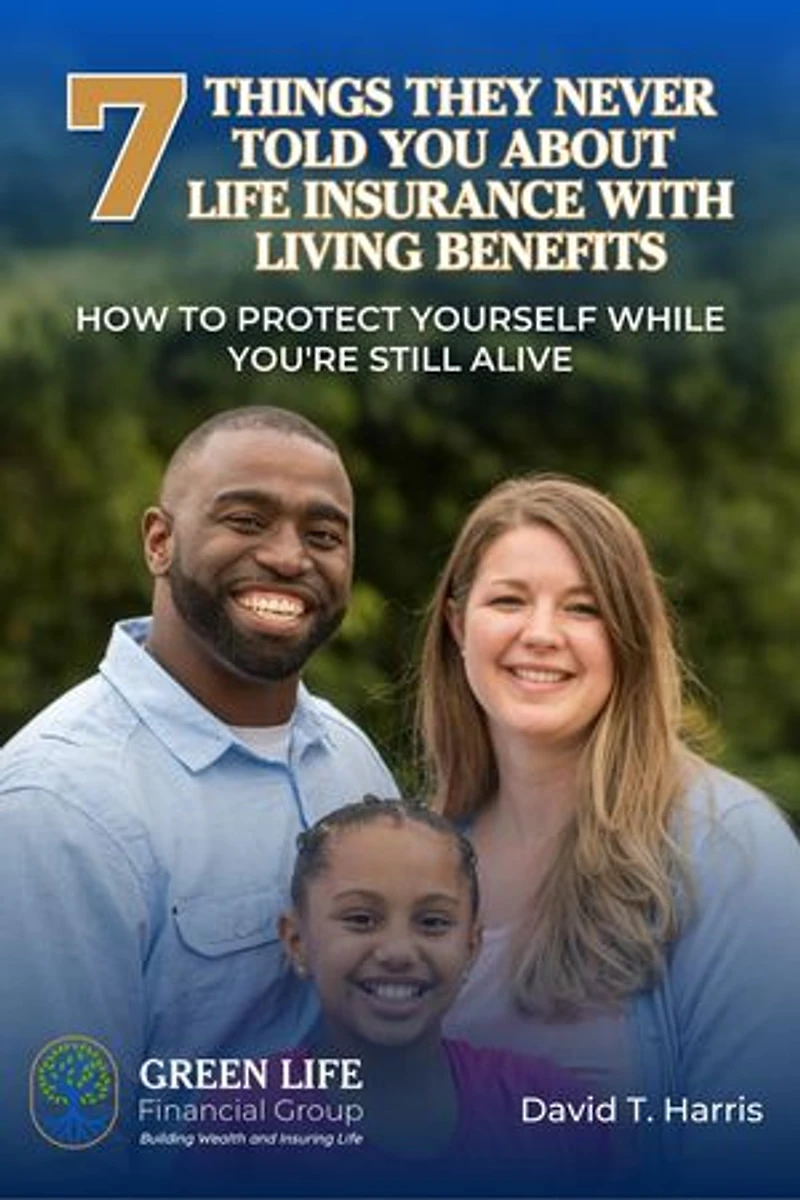 7 Things They Never Told You About Life Insurance With Living Benefits