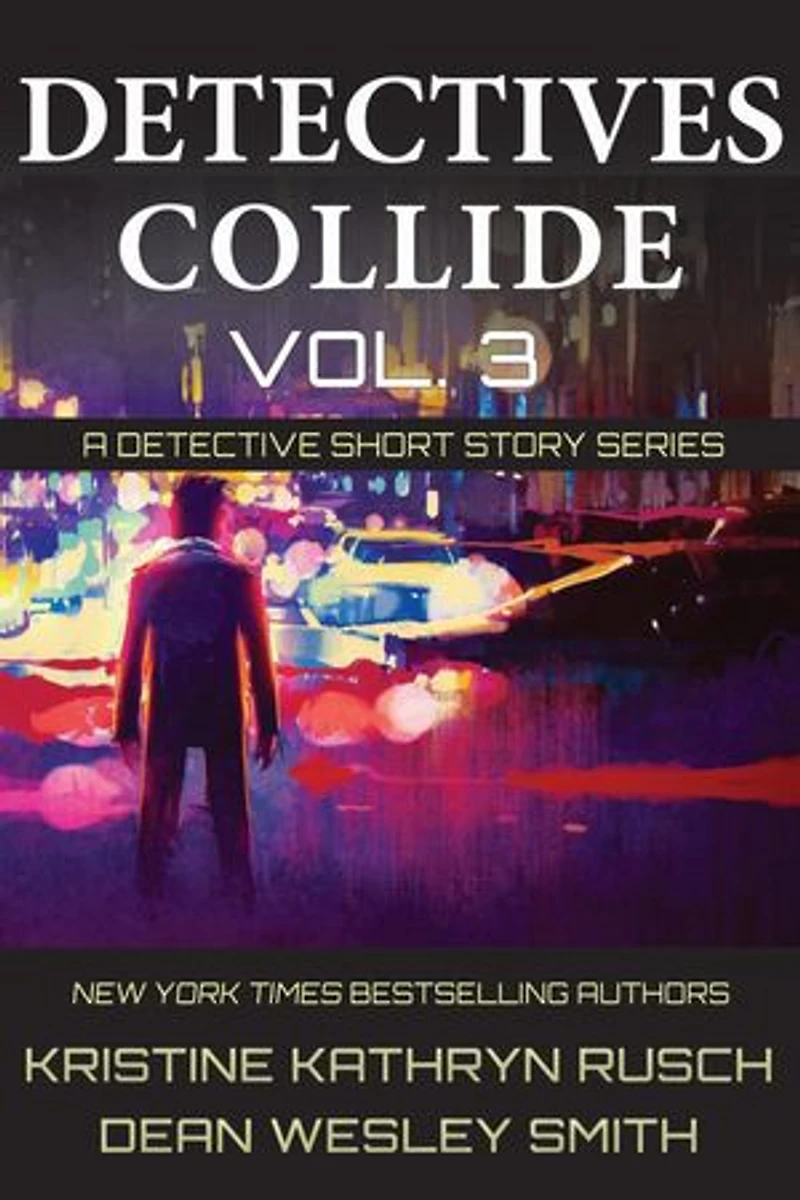 Detectives Collide, Volume 3: Private Detectives: Detectives Collide, #3