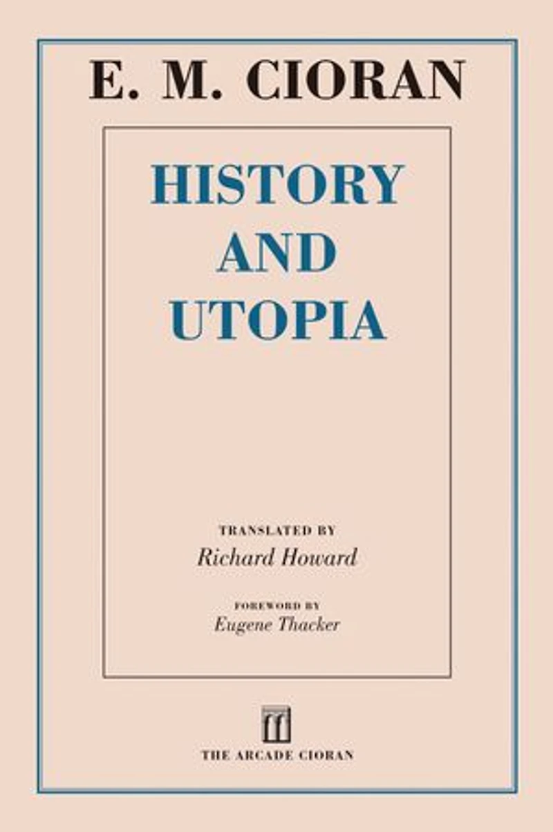 History and Utopia