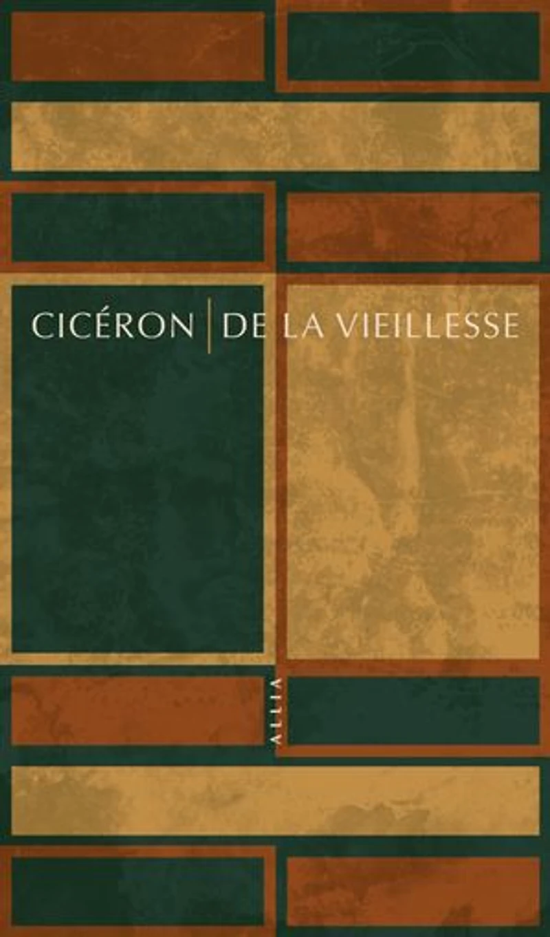 De la vieillesse: Caton l'Ancien