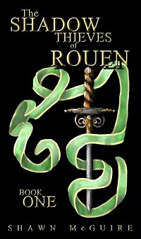 The Shadow Thieves of Rouen