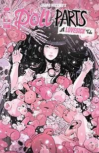 Doll Parts A Lovesick Tale #1