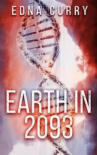Earth in 2093: A Lacey Summers PI Mystery, #201