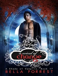 A Wind of Change: A Shade of Vampire Book 17