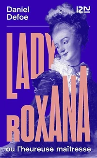 Lady Roxana ou L'heureuse maîtresse