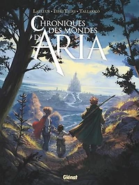Chroniques des mondes d'Aria, Vol. 1