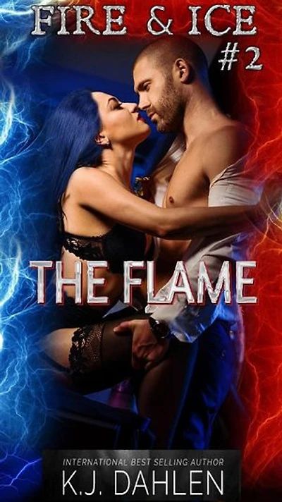 The Flame: Fire And Ice, #2