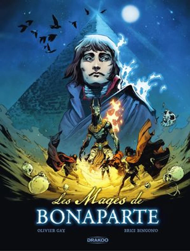 LES MAGES DE BONAPARTE
