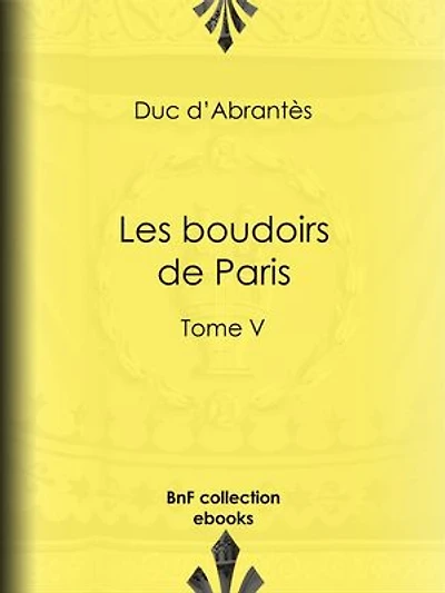 Les Boudoirs de Paris: Tome V