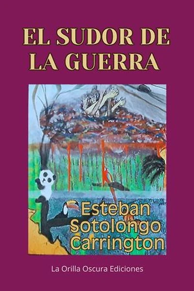 El sudor de la guerra
