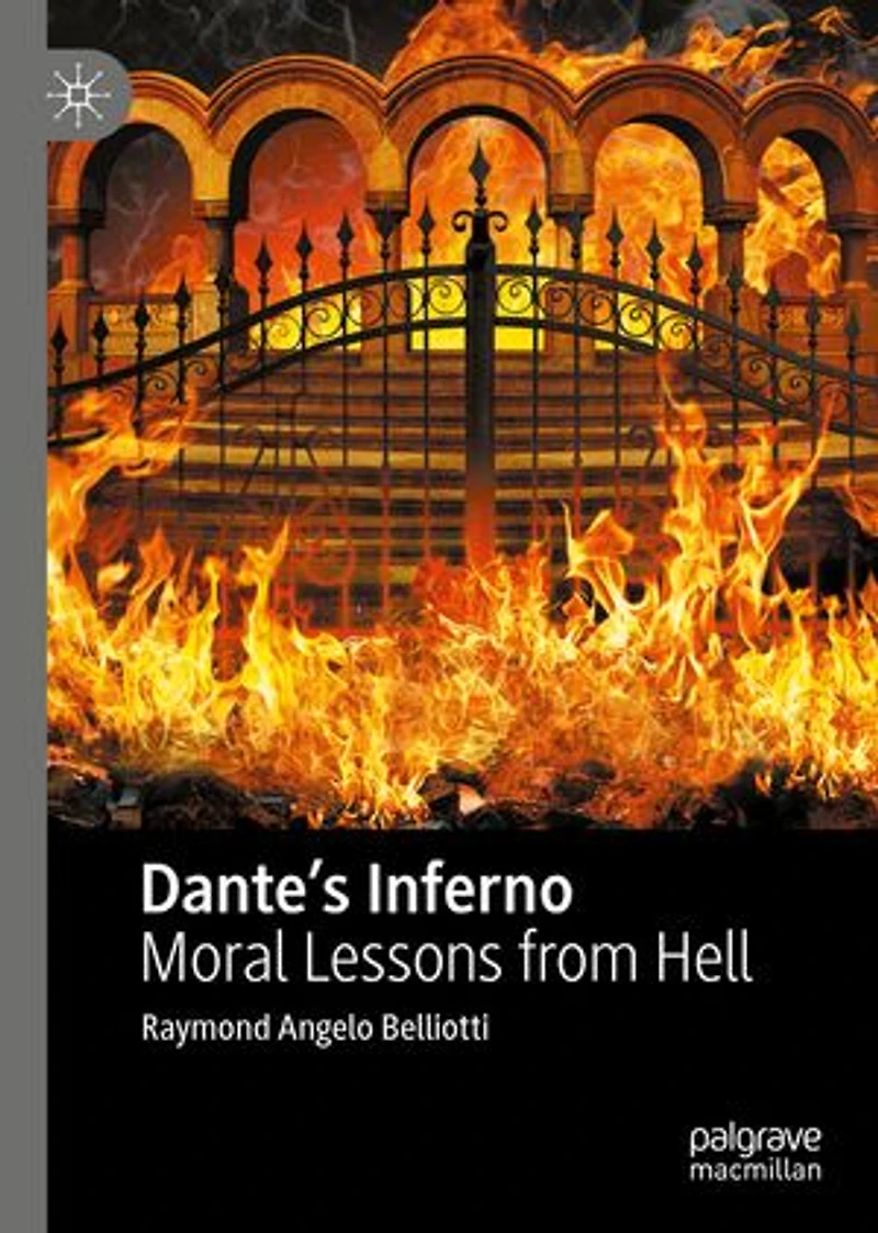 Dante's Inferno: Moral Lessons From Hell