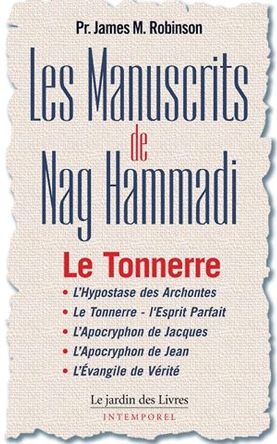 Les Manuscrits de Nag Hammadi - Tome 2: Le Tonnerre