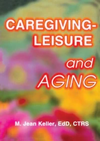 Caregiving-Leisure and Aging