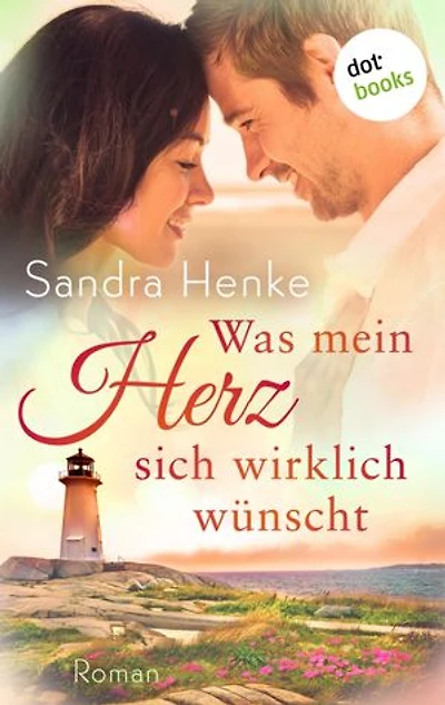 Was mein Herz sich wirklich wünscht: Liebesroman | Herzkonfetti – Band 4: Romantik & Humor an der Meeresküste