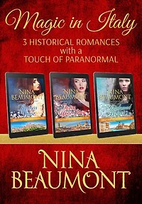 Magic in Italy: 3 Historical Romances with a Touch of Paranormal