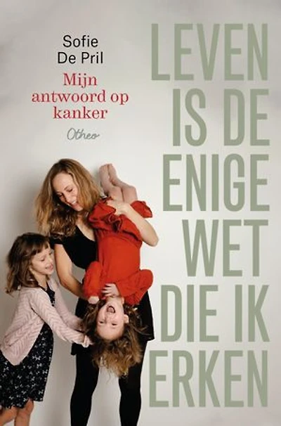 Leven is de enige wet die ik erken: Mijn antwoord op kanker