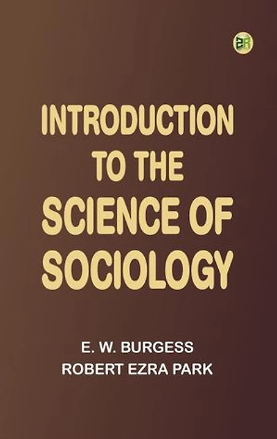 Introduction to the Science of Sociology
