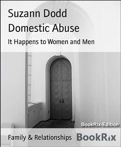 Domestic Abuse: It Happens to Women and Men