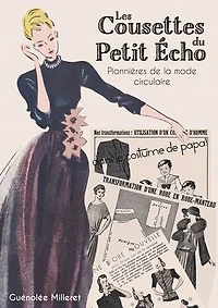 Les Cousettes du Petit Écho: Pionnières de la mode circulaire