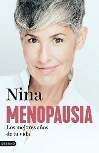 Menopausia: los mejores años de tu vida