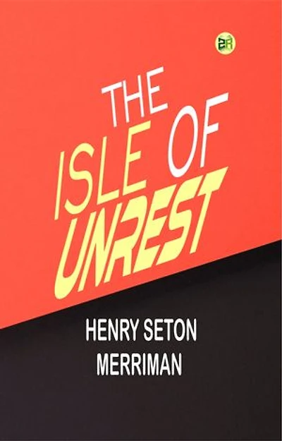 The Isle of Unrest