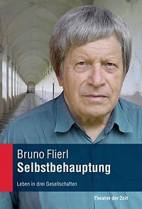 Selbstbehauptung: Leben in drei Gesellschaften