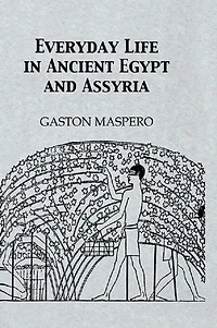 Everyday Life Ancient Egypt