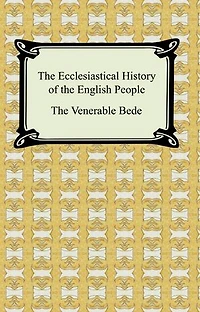 The Ecclesiastical History of the English People