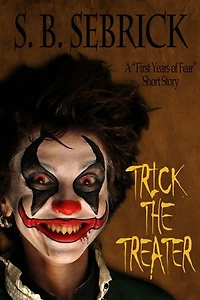 Trick the Treater: A "First Years of Fear" Short Story