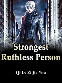 Strongest Ruthless Person: Volume 14
