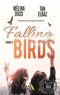 Falling Birds - tome 1: Livre lesbien, romance lesbienne