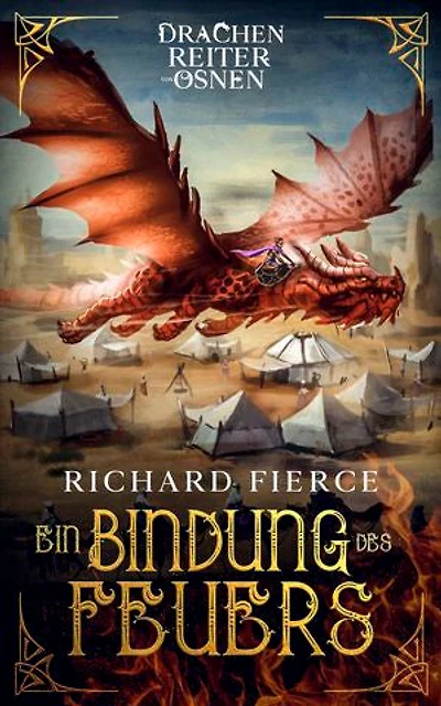 Ein Bindung des Feuers: Ein junges Erwachsenen-Fantasy-Abenteuer