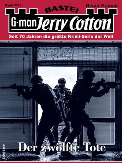 Jerry Cotton 3512: Der zwölfte Tote