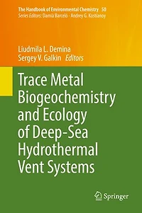 Trace Metal Biogeochemistry and Ecology of Deep-Sea Hydrothermal Vent Systems