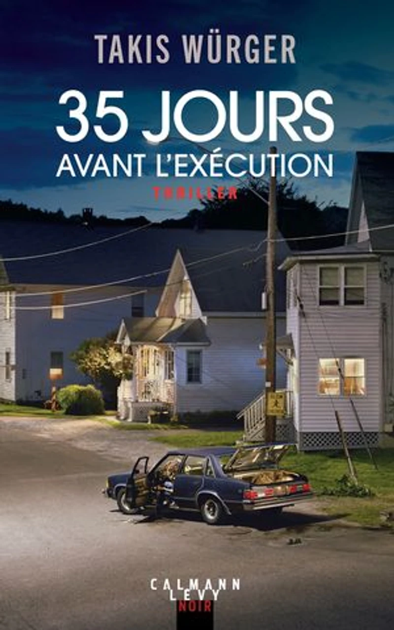 35 jours avant l'exécution: thriller