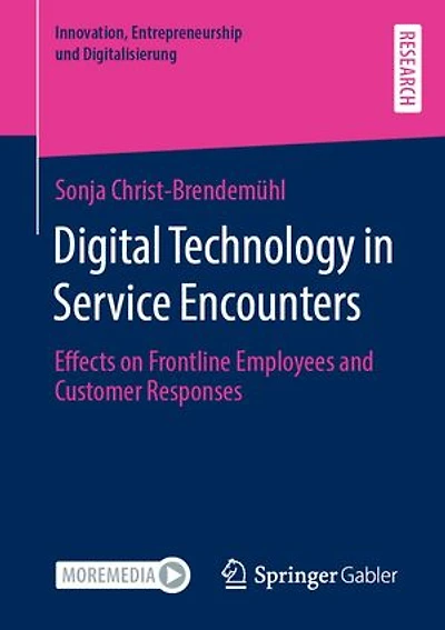 Digital Technology Service Encounters: Effects on Frontline Employees and Customer Responses