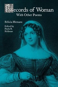 Records Of Woman, With Other Poems