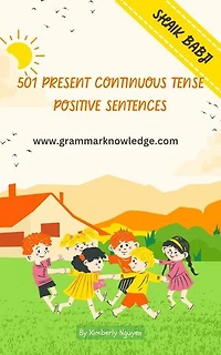 501 Present Continuous Tense Positive Sentences