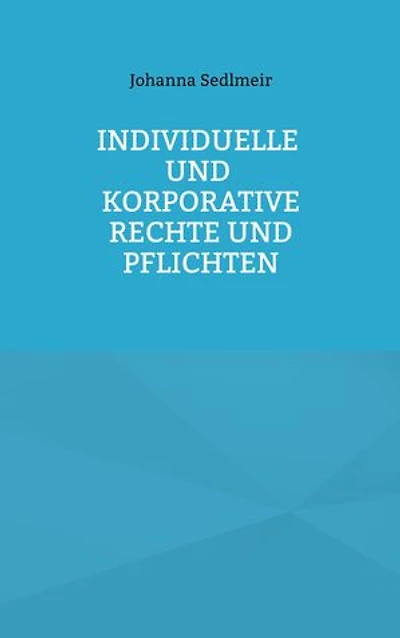 Individuelle und korporative Rechte und Pflichten: Was sich Arbeitnehmer und Arbeitgeber wechselseitig aus moralischer Perspektive schulden