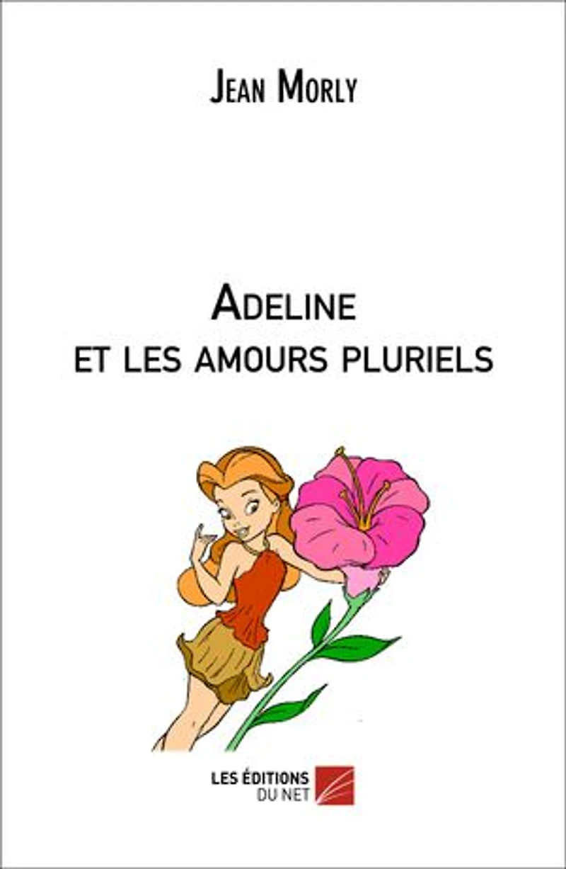 Adeline et les amours pluriels