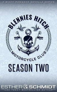 Blennies Hitch Motorcycle Club: Season Two