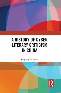A History of Cyber Literary Criticism China